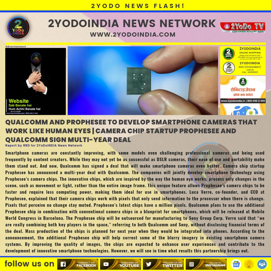 2yodoindia's tweet image. Qualcomm and Prophesee to Develop Smartphone Cameras That Work Like Human Eyes | Camera chip startup Prophesee and Qualcomm sign multi-year deal

For more news visit 2yodoindia.com

#2YoDoINDIA #Qualcomm #Prophesee #SmartphoneCameras #HumanEyes