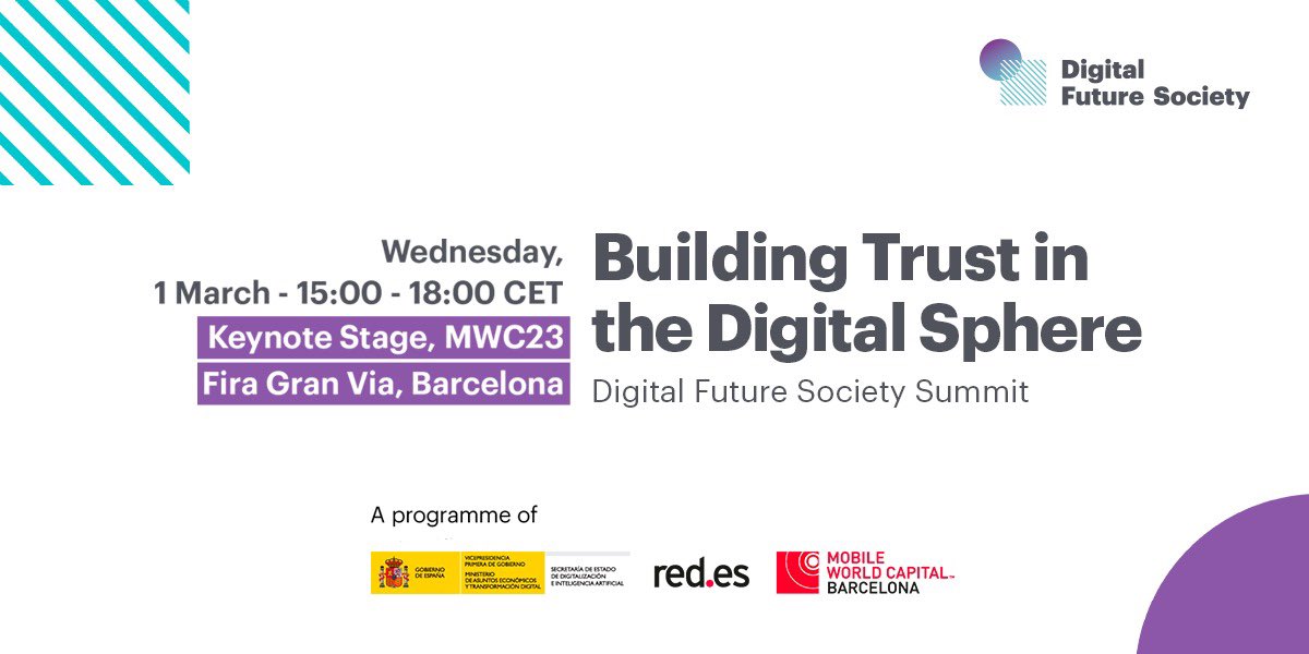 DFS_MWC's tweet photo. Today is the day!
#DFSsummit23  "Building Trust in the Digital Sphere"
🕛 15:00 a 18:00
📍Keynote Stage, #MWC23 Barcelona

Join us!

@SEDIAgob @MWCapital @_minecogob @redpuntoes https://t.co/mfWRv3tMdP