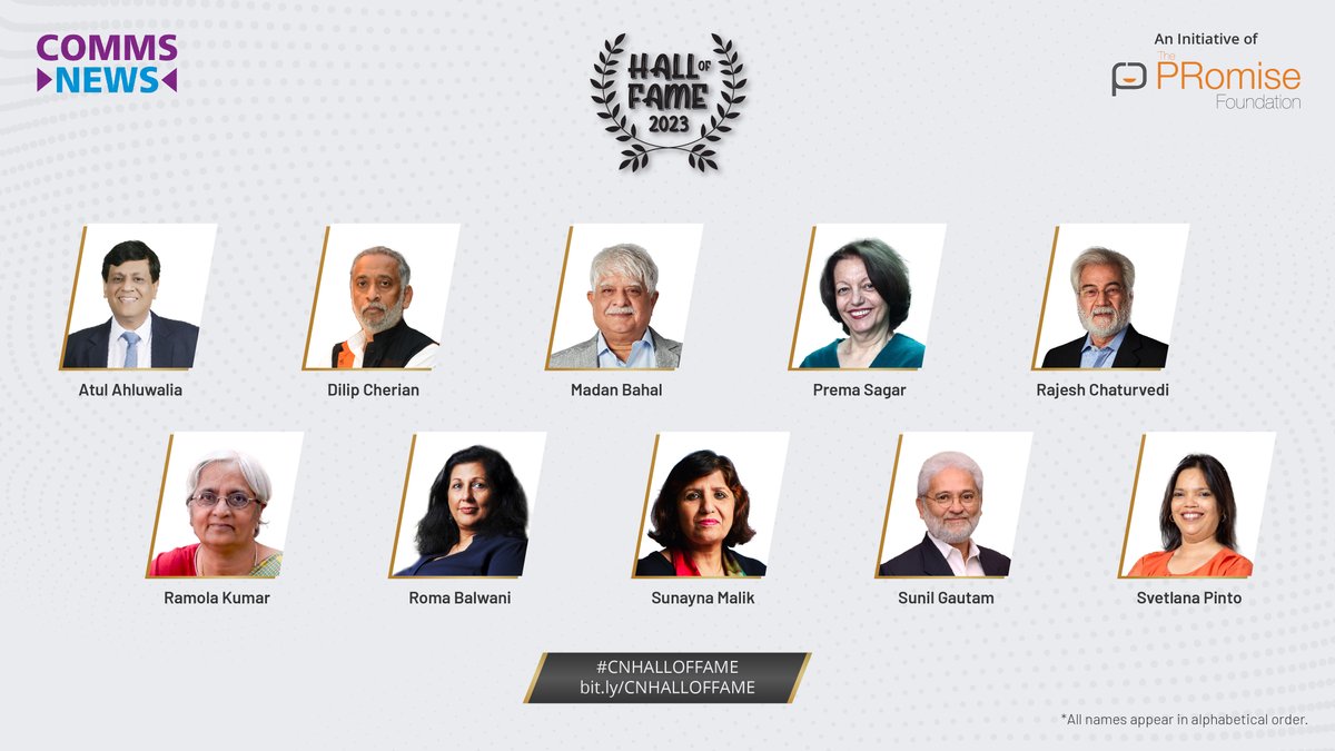 Comms News announces the first cohort of the Hall of Fame.
These are leaders from #PublicRelations & #CorporateCommunications who have left an indelible mark on the business.
We will honour the awardees of the #CNHALLOFFAME at #PRAXIS10 in Chennai.  
bit.ly/CNHALLOFFAME