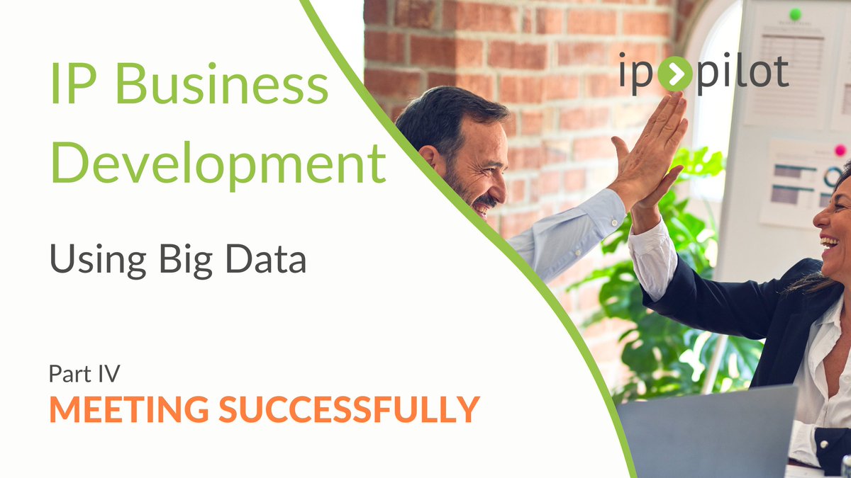ip_pilot's tweet image. In the final part of our refined IP Business Development series, we show you how to bring IP big data intelligence to life and deliver a successful meeting: hubs.li/Q01DsD990

We hope this series has given you some good tips for #IPBusinessDevelopment using #bigdata!