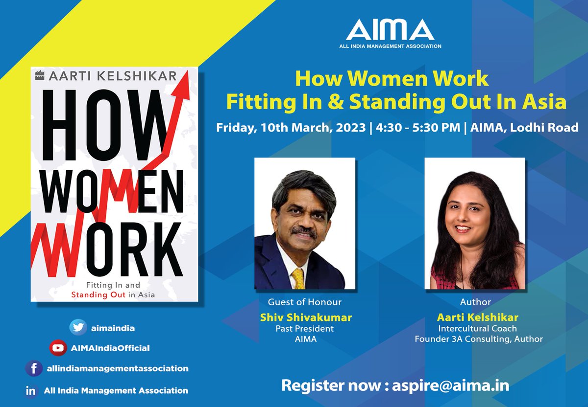 HarperCollinsIN's tweet photo. Join @AartiKelshikar, author of #HowWomenWork: Fitting In and Standing Out in Asia at @aimaindia, talking about her timely book.
On 10th March, 2023, 4:30 PM onwards.
Register here: https://t.co/y8VTR6mdAF
More details below! https://t.co/U5Gh2Ax5XR