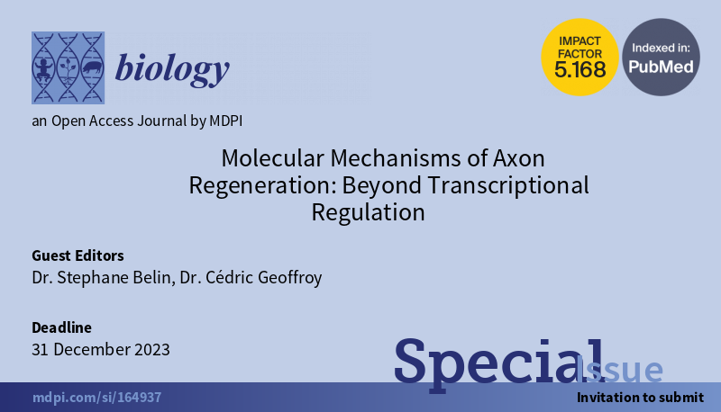 Biology MDPI (@biology_mdpi) on Twitter photo 📢Special Issue Molecular Mechanisms of #Axon #Regeneration: Beyond Transcriptional Regulation has been launched.
👉Welcome to watch and contribute: mdpi.com/si/164937
#Axon
#Regeneration 📢Special Issue Molecular Mechanisms of #Axon #Regeneration: Beyond Transcriptional Regulation has been launched.
👉Welcome to watch and contribute: mdpi.com/si/164937
#Axon
#Regeneration
