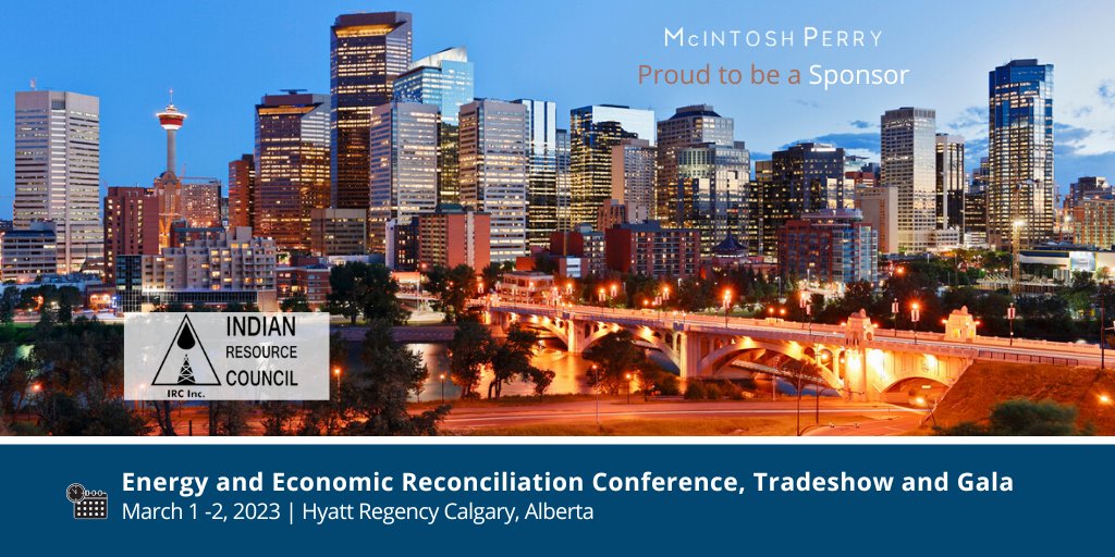 We are proud to sponsor Energy and Economic Reconciliation Conference, Tradeshow, and Gala on Wednesday and Thursday, Mar 1 – 2, 2023, at Hyatt Regency Calgary, Alberta.

The event will include technical sessions, an award ceremony, and much more. Visit: irccanada.ca/energyconferen…