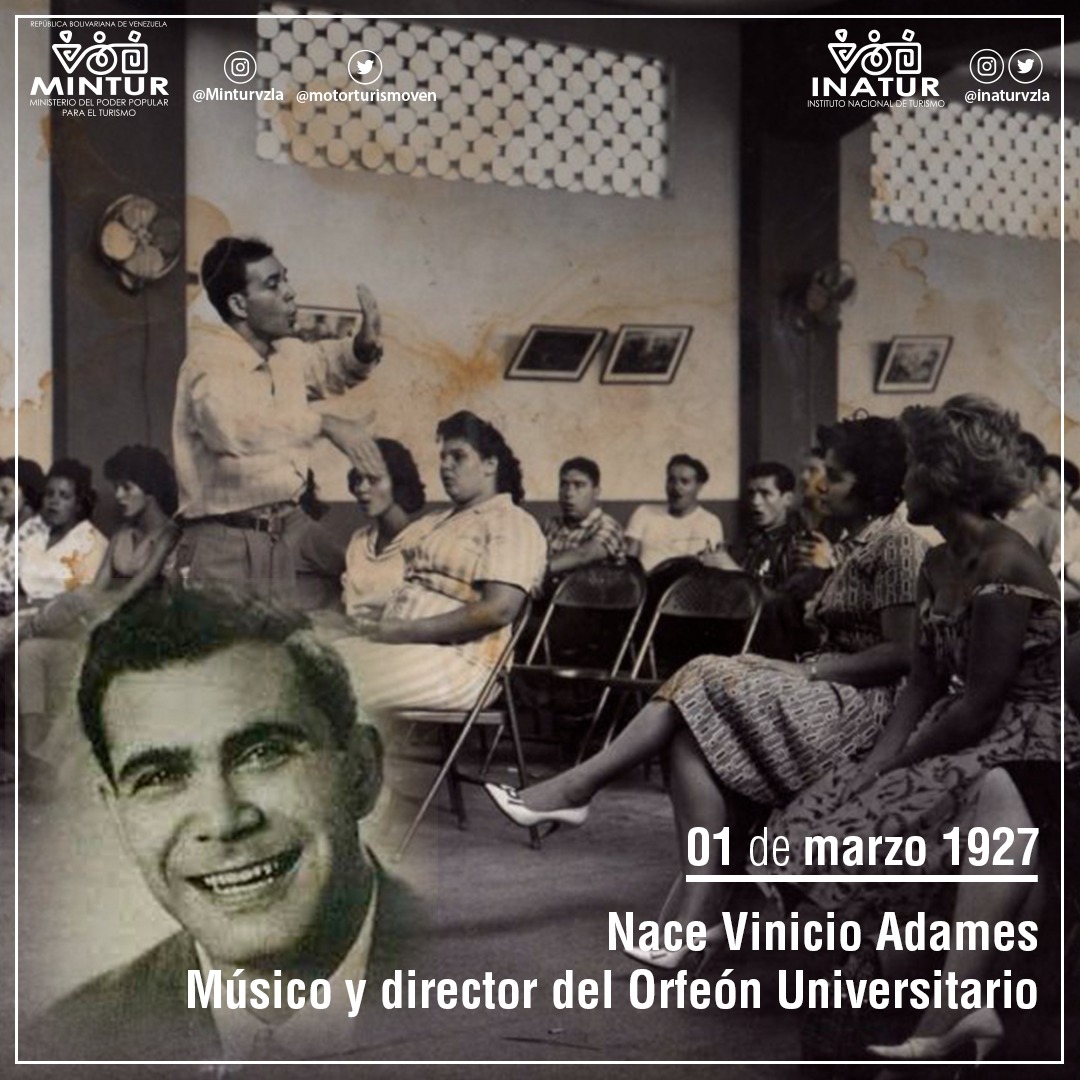 Tal día como hoy #1Mar 1927 nació Vinicio Adames; músico y director del Orfeón Universitario de la Universidad Central de Venezuela. Fue el primero en presentar el  ensamble coral a nivel mundial.

#UniónFuerzaYCooperación🇻🇪

<a href="/NicolasMaduro/">Nicolás Maduro</a>
