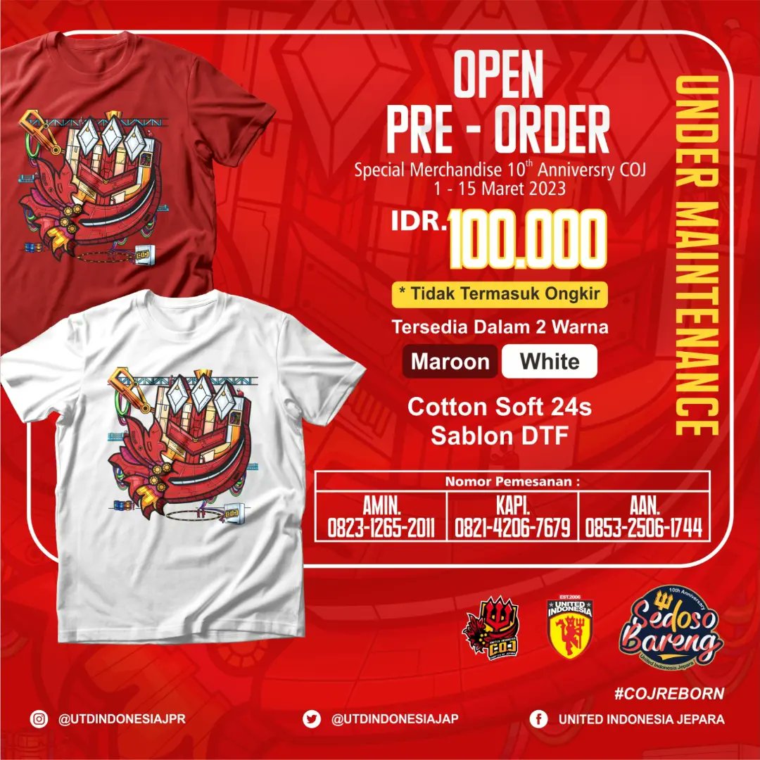 Open Pre-order T-shirt "Under maintenance", Special merchandise 10th Anniversary United Indonesia Chapter of Jepara
*Dibuka mulai tanggal 1 sampai 15 maret.
*Pelunasan sampai tanggal 15 maret.
*Pembayaran bisa cash atau transfer.
*Info lebih lengkap hubungi nomor pemesanan.