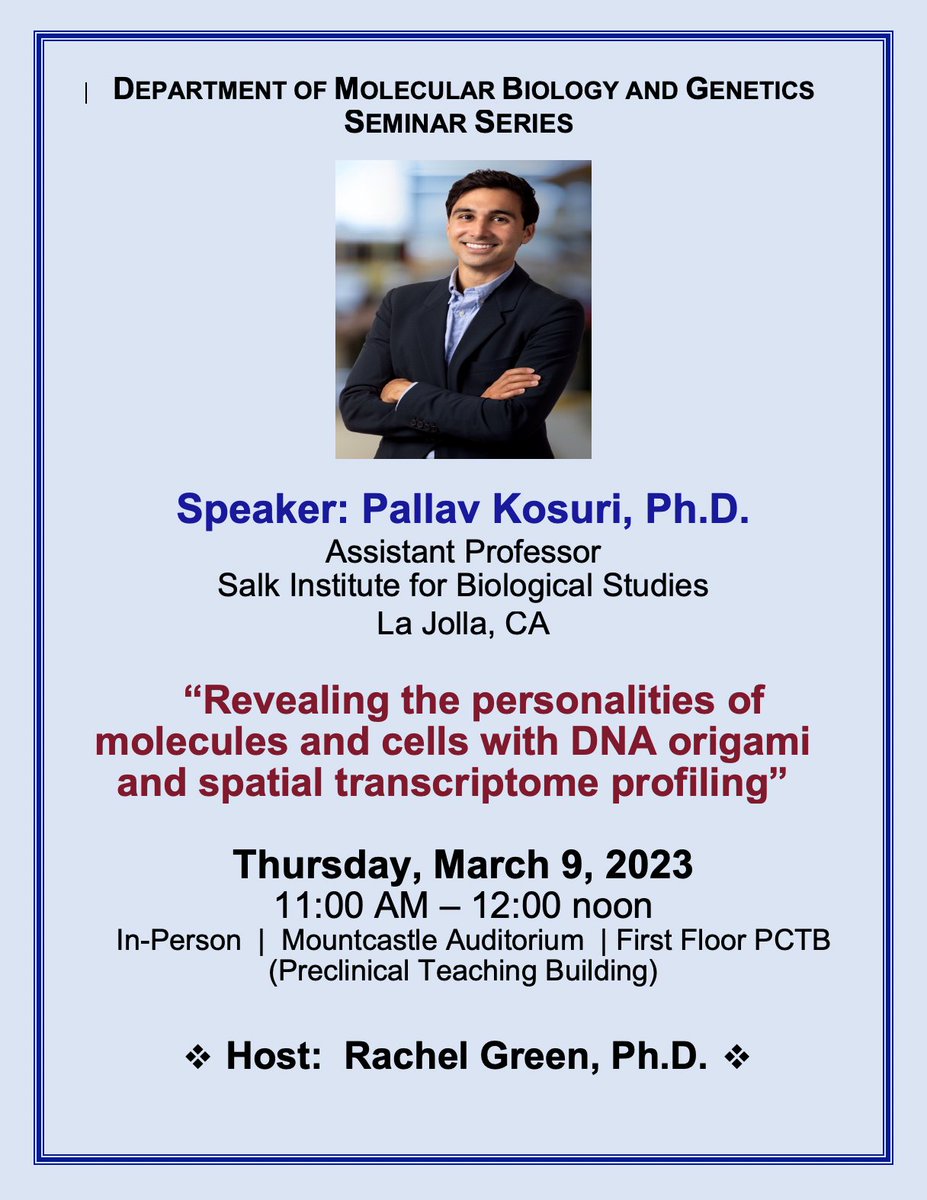 This is for Hopkins folks. DNA origami and spatial transcriptome. What's not to like? <a href="/PallavKosuri/">Pallav Kosuri</a> giving MBG seminar on 2023.03.09 Thu.