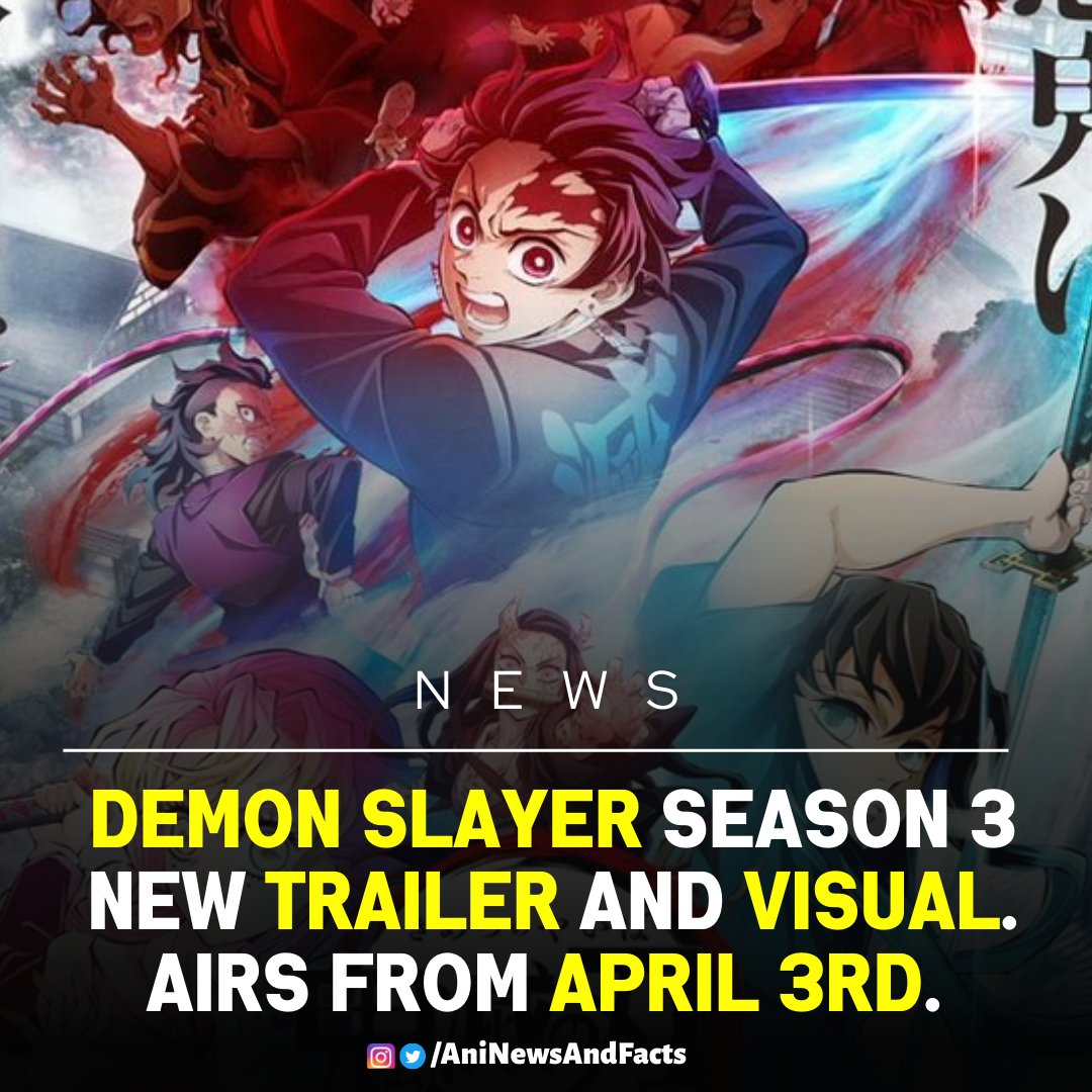 Demon Slayer Season 3 April Release Confirmed With New Trailer