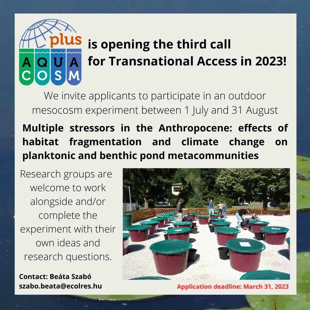 If you're interested in mesocosm experiments focusing on habitat fragmentation & climate change, join our team @Zsofia_Horvath1 @CsabaVad1 @hhuong152 @palffy_karoly @ZsuzsiMrton @BartaBarbara2 @vysneha9 @Adam_Fierpasz in July! @aquacosm call is available: aquacosm.eu/transnational-…