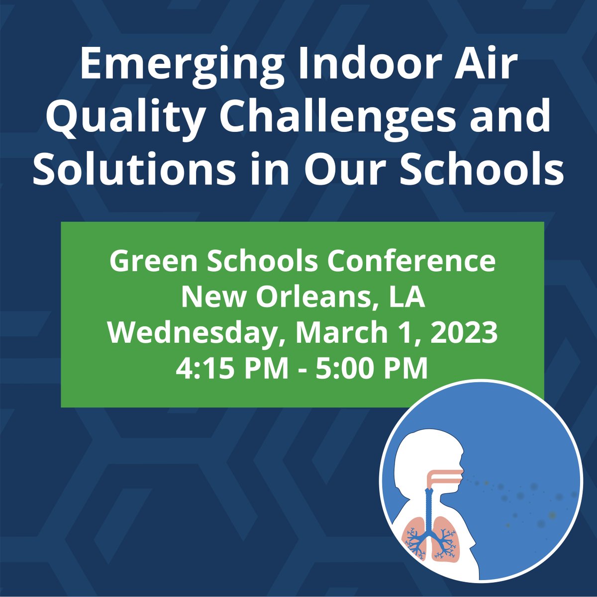 @greenschoolscon attendees: We hope you’ll join us TODAY at 4:15 PM for a discussion on emerging challenges to #indoorairquality in schools and mitigation strategies. #GSC23
