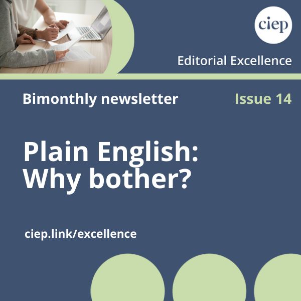 Sign up for the CIEP’s free bimonthly newsletter, Editorial Excellence. Issue 14 explores plain English and why it's worth using. Get your copy here! 📃 ciep.uk/resources/news…