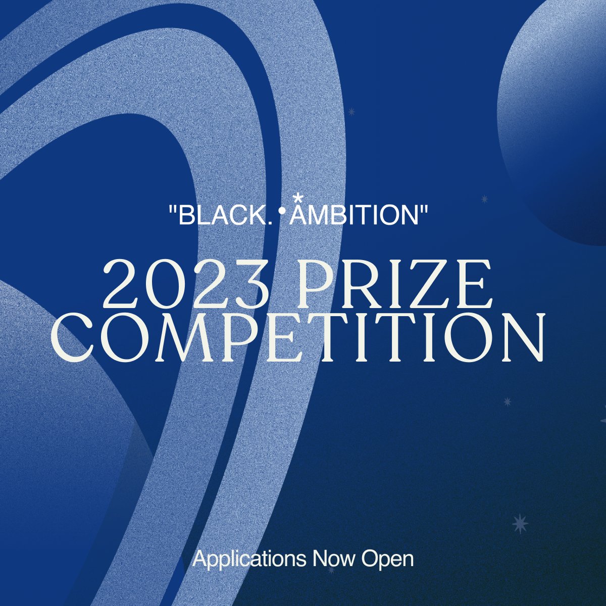 blackambitionpz's tweet photo. The Black Ambition Prize Competition is back &amp; we're here to level the playing field of opportunity. Show us your bold ideas to win up to $1M in funding &amp; mentorship from industry leaders so you can continue to build, uninterrupted. Learn more at https://t.co/dd2ndQdNLx https://t.co/xak4DQy1rU