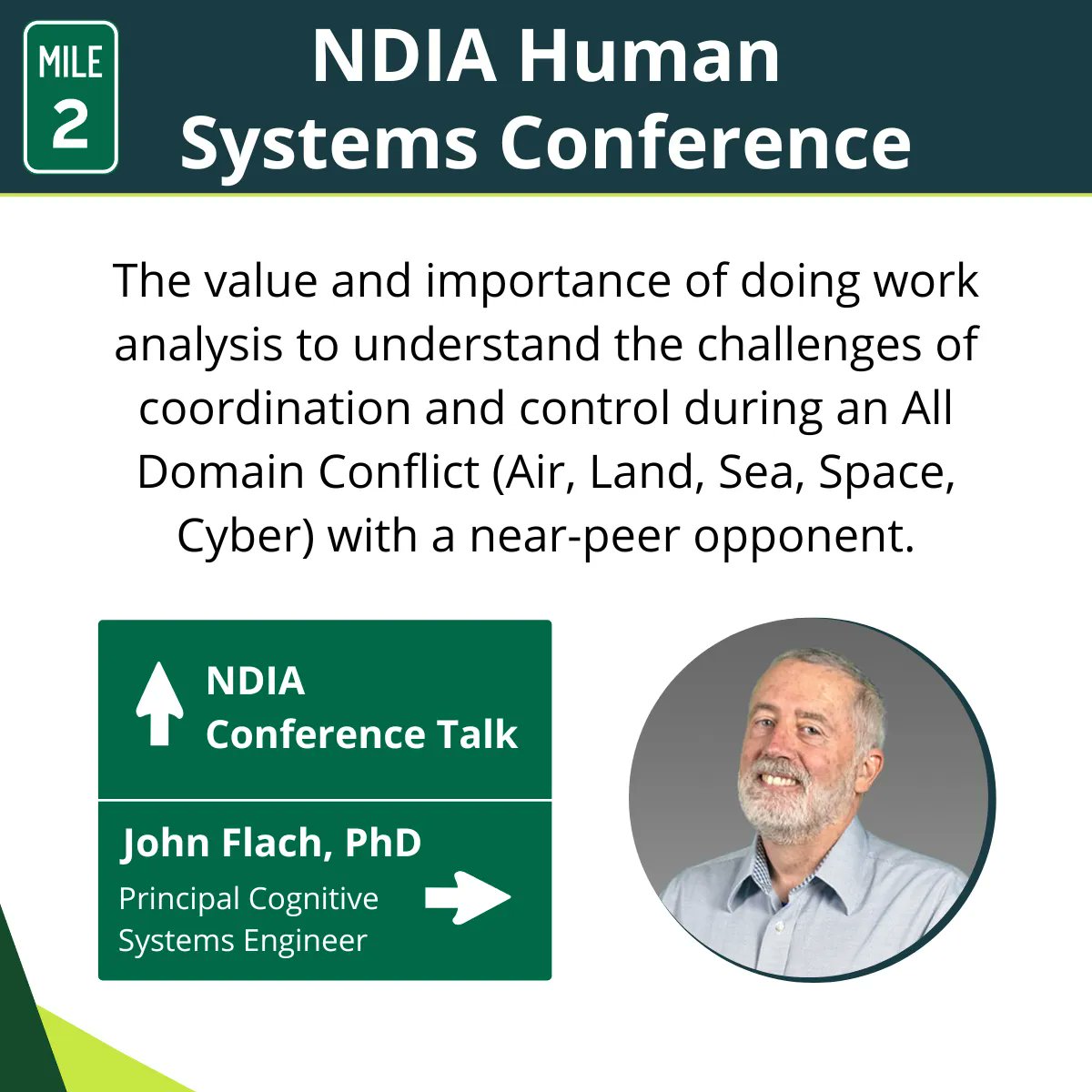 MileTwoLLC's tweet image. Mile Two principal cognitive systems engineer John Flach, PhD will be giving a talk at the @NDIAToday Conference tomorrow! #humansystems #ndia #ndiahsc23