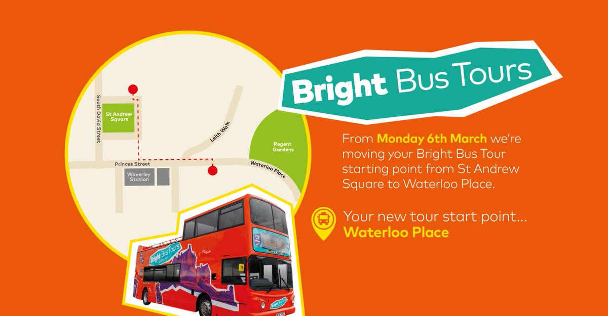 Bright Bus Tours' starting location is changing to Waterloo Place 📍 From Monday 6th March, both the City Tour and Britannia Tour starting point at St Andrew Square is changing to Waterloo Place. ⚠️The change will not affect other stops on the two tours.