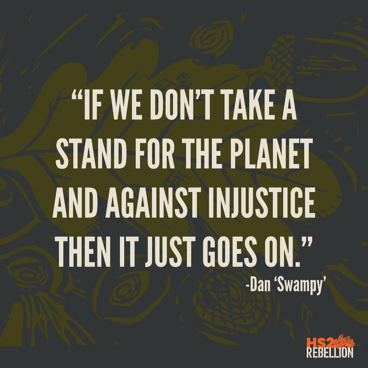 Hs2Rebellion's tweet photo. Wise words from veteran environmental activist Dan Hooper aka #Swampy . #StopHS2 #HS2isEcocide #HS2Rebellion https://t.co/BVLkASZUTN