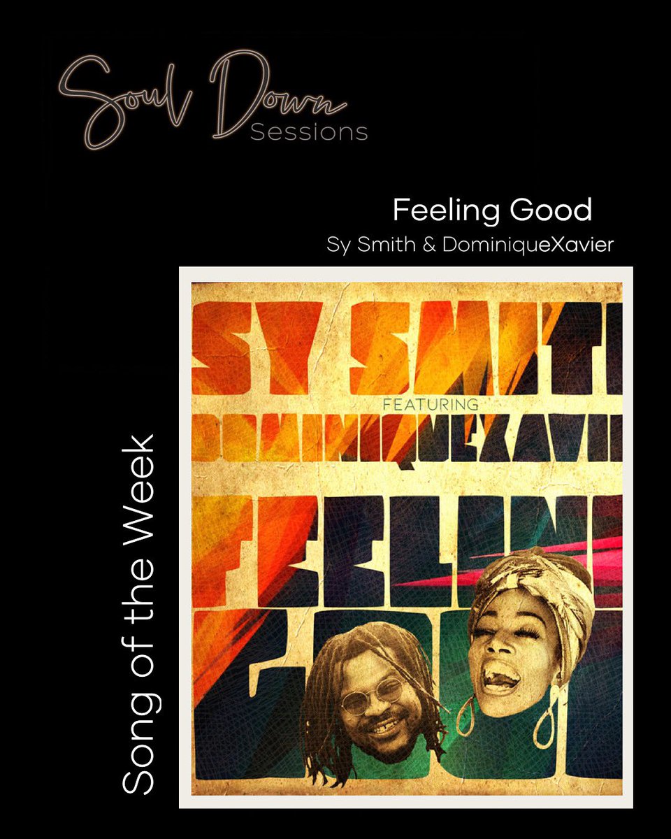 Song of the Week: Feeling Good

📀:  @Syberspace #DominiqueXavier

#NeoSoul #ContemporaryRnB #SoulMusic #JazzBeats #SoulDownSessions #NuSoul  #FeelingGood