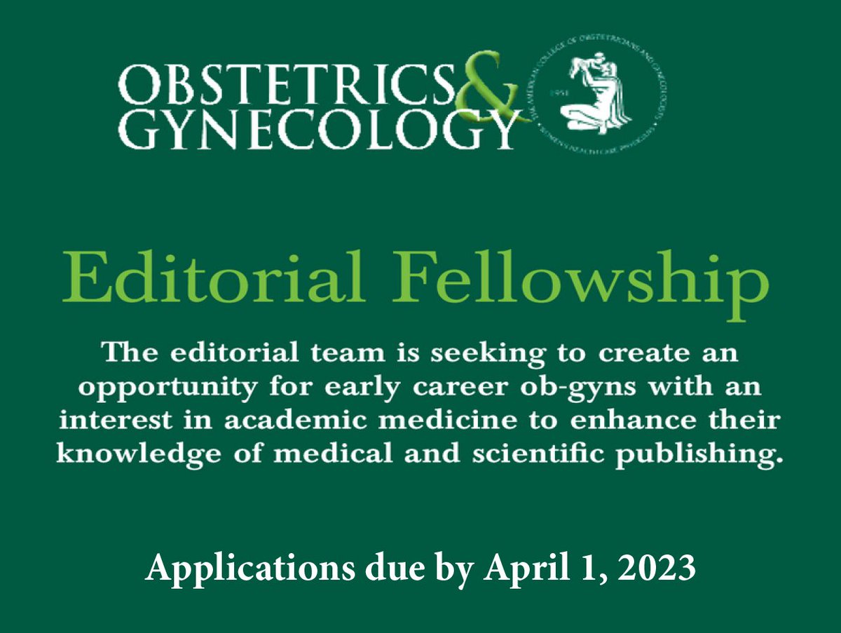 ACOG is currently accepting applications for the position of Editorial Fellow, Obstetrics &amp; Gynecology. Learn more at ow.ly/5t7g50N3Snk #obgyn <a href="/acog/">ACOG</a>