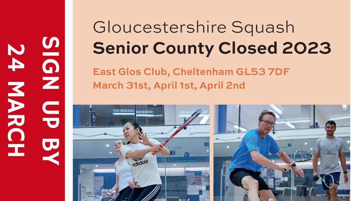 GlosSquashAssociation (@glossquash) on Twitter photo Sign up by 24 March to take part in #Gloucestershire #Squash #Senior County Closed #tournament 31 March-2 April <a href="/eastglos/">East Glos Club | Tennis, Squash, Padel, Racketball</a> #singles #doubles #men #women - Sign up HERE bit.ly/3WSTXxz Sign up by 24 March to take part in #Gloucestershire #Squash #Senior County Closed #tournament 31 March-2 April <a href="/eastglos/">East Glos Club | Tennis, Squash, Padel, Racketball</a> #singles #doubles #men #women - Sign up HERE bit.ly/3WSTXxz