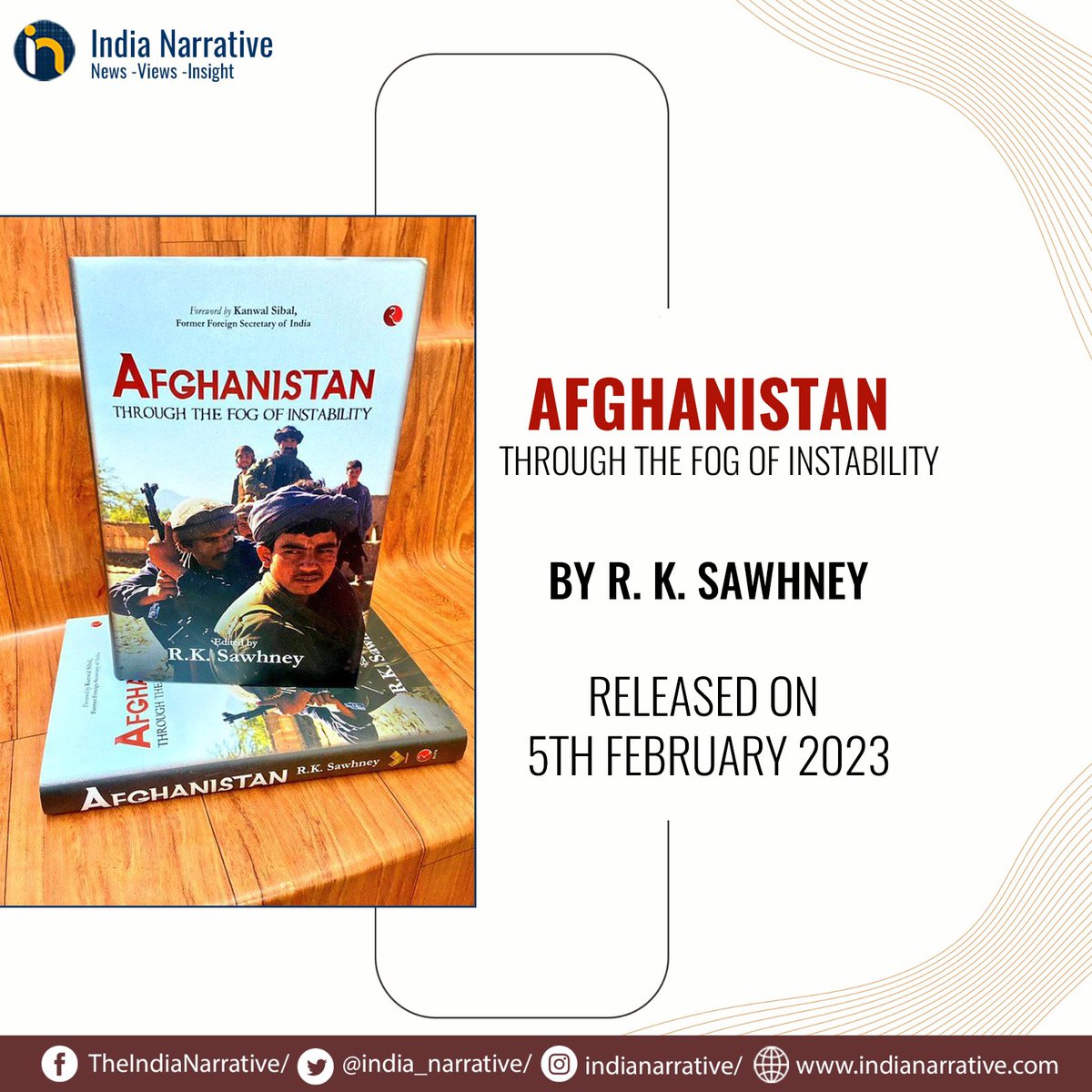 india_narrative's tweet photo. '#Afghanistan: Through the Fog of Instability' covers experts from various arenas of expertise including diplomacy, culture, and security (1/4)
#INBooks https://t.co/aXiD4usPDl