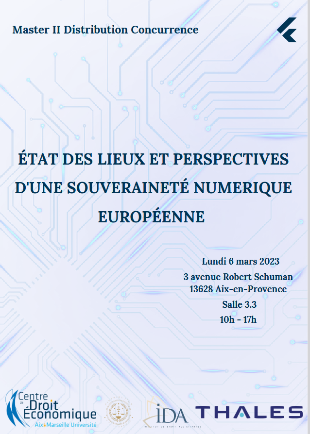 Colloque du <a href="/M2_Disco_Aix/">Master 2 Distribution-Concurrence Aix</a> <a href="/FdspAmu/">FDSP AMU</a> sur la souveraineté numérique européenne le 6 mars