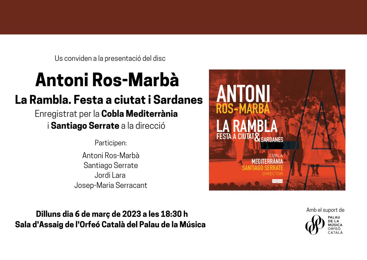 SantiagoSerrate's tweet photo. L’acte de presentació del disc "Antoni Ros Marbà. La Rambla”, enregistrat gràcies a @Musicsxlacobla  i amb la @Cobla_Medi  sota la direcció de Santiago Serrate, tindrà lloc el dilluns dia 6 de març de 2023 a les 18:30 hores a la Sala d'assaig de l'Orfeó Català del @palaumusicacat https://t.co/ChImyRWAbl