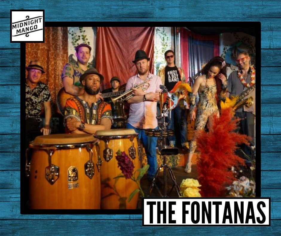 We’re now booking for <a href="/TheFontanasUK/">The Fontanas</a>

The band come together to produce a sound that brings the feel-good festival vibes, like carnival has come early!

For booking enquiries please contact Rich Q: richq@midnightmango.co.uk
