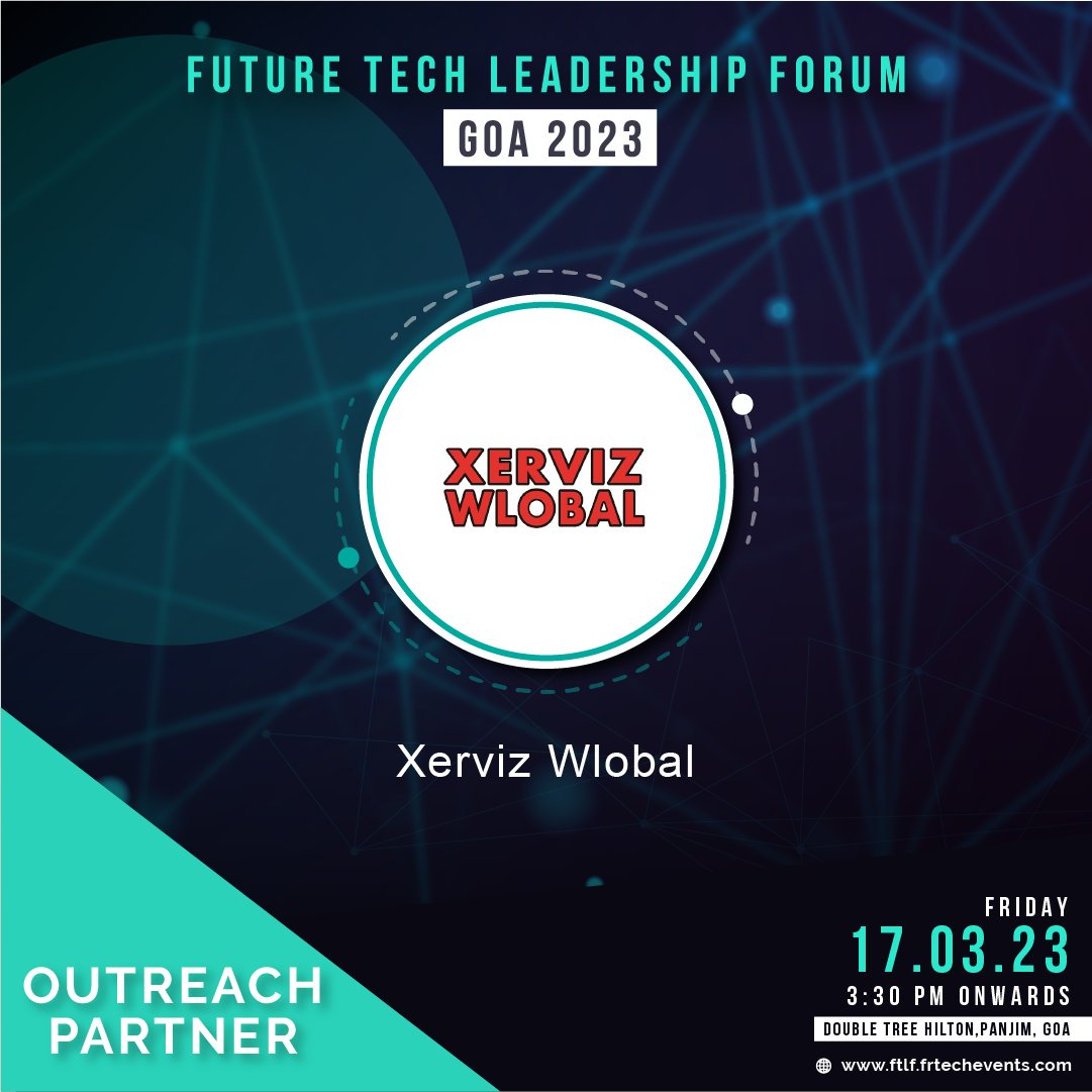 frtechevents's tweet photo. Xerviz Wlobal partners to organise Goa's Technology Leadership Summit, "𝐅𝐔𝐓𝐔𝐑𝐄 𝐓𝐄𝐂𝐇 𝐋𝐄𝐀𝐃𝐄𝐑𝐒𝐇𝐈𝐏 𝐅𝐎𝐑𝐔𝐌" as #OutreachPartner to be held on Friday, 17th March 2023.

For more info
https://t.co/hdhIR6DJBc

#FTLF2023 #TechLeadershipSummit #Technology https://t.co/c6ZjnwqSME