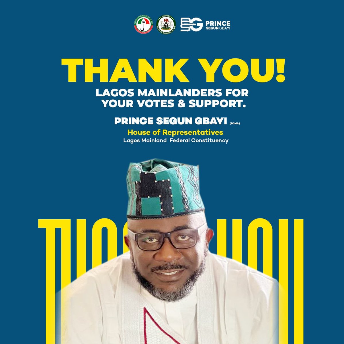 GbayiMedia's tweet photo. Thank you my Lagos Mainlanders. 

Your votes and support means a lot to us. 

We appreciate you for standing and making your votes count.

Long live Lagos!
Long live Federal Republic of Nigeria!

Signed
Prince Segun Gbayi
PDP, House of Representatives 
Lagos Mainland Constituency https://t.co/HmXvJThqy5