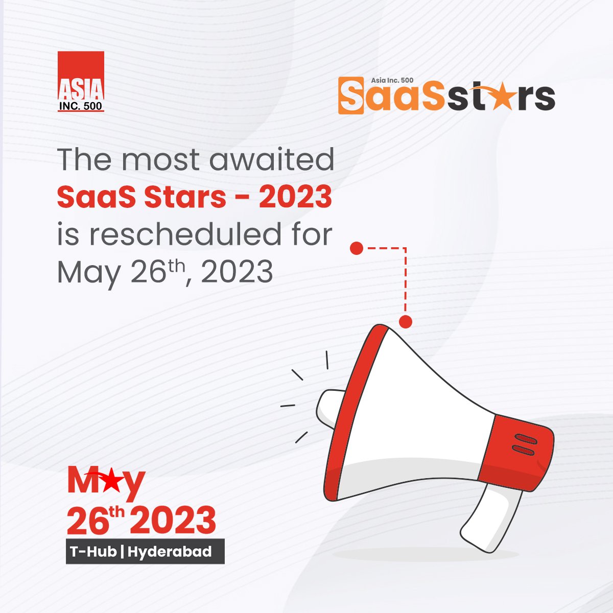 AsiaInc500's tweet photo. We'd like to inform you that the SaaS Stars - 2023 event has been rescheduled for 26th May 2023 to better accommodate the flood of nominations. You have more time to nominate your companies &amp; improved chance to save your spot in Asia’s first-ever best SaaS companies' directory. https://t.co/tRQ47eoKLy