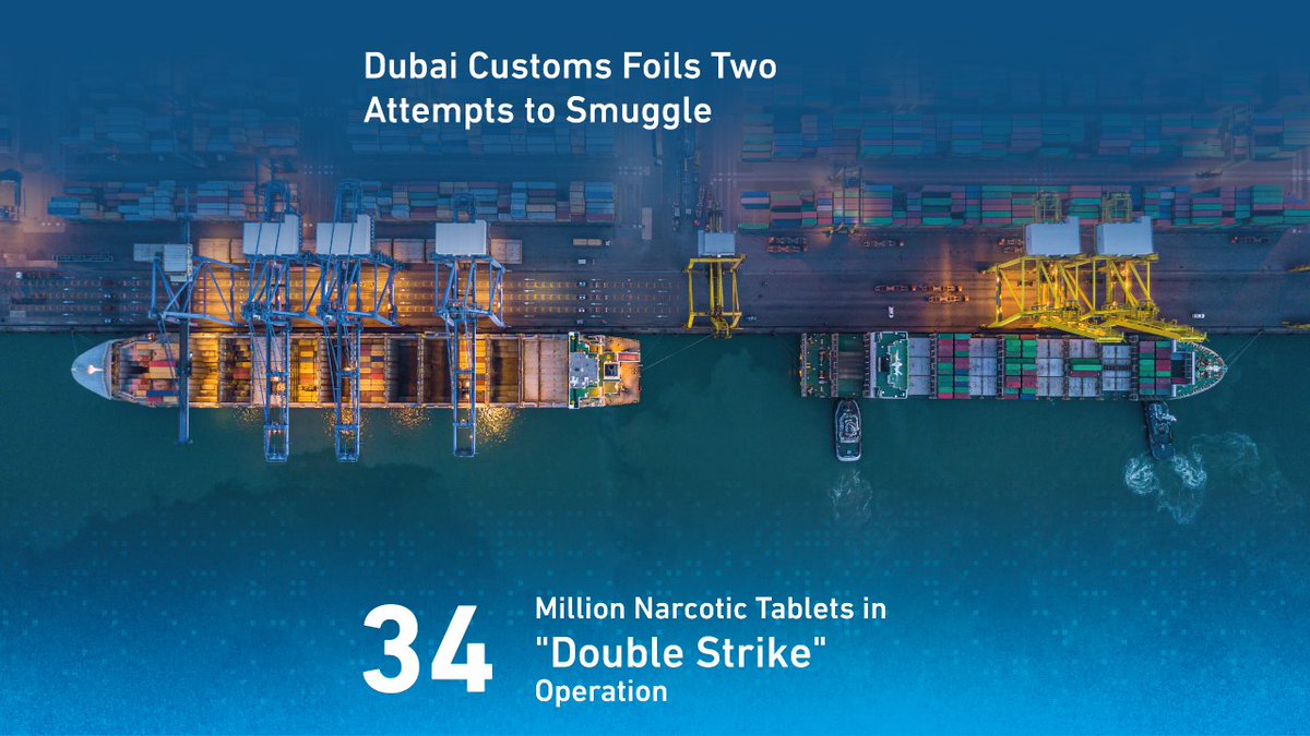 DubaiCustoms's tweet photo. #DubaiCustoms foils two Attempts to Smuggle 34 Million #Narcotic Tablets in #Double_Strike' Operation

#Safe_Nation #Syaj #BorderSecurity https://t.co/oGwWuxD53v