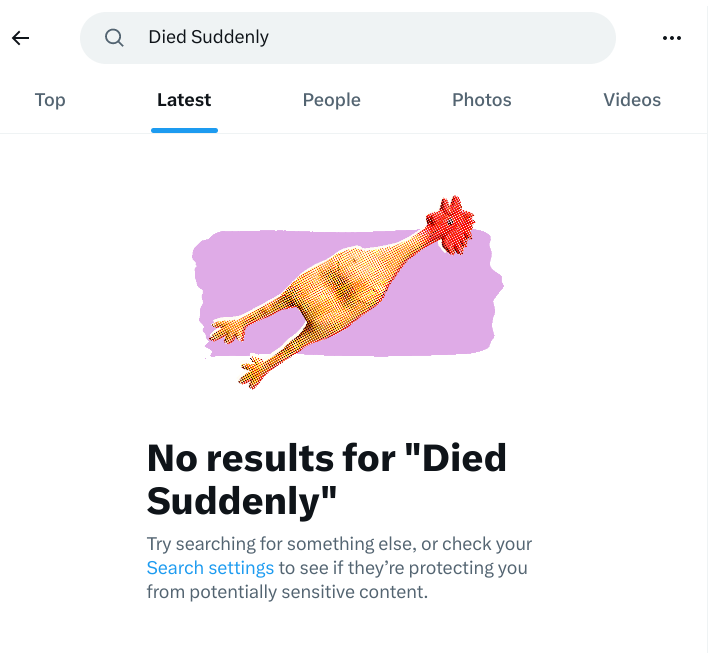 NWO4LYFE666CCP's tweet photo. #WTF -- 3x i type in #diedsuddenly
in search here .. defaults for me to "Top"
I get that 1x 2x now 3x #SADS when #EYEZ click "Latest" #AYDS @catturd2 @elonmusk https://t.co/jdcZFqeD59