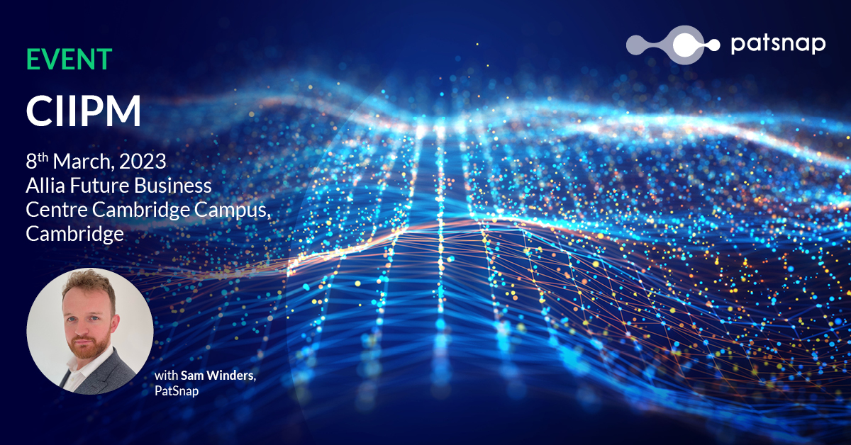 Patsnap's tweet photo. Attention all #IP &amp; R&amp;D professionals! The countdown to the 7th #CIIPM Annual Meeting has officially begun! And we've got some exciting news... PatSnapper Sam Winders will be hosting a workshop on the latest AI-powered patent search and analytics tools: https://t.co/BwMdg58GYv https://t.co/VVHo9iiyyE