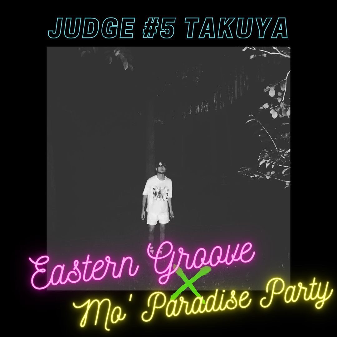GrooveEastern's tweet photo. 【Eastern Groove × Mo' Paradise PARTY SANRIKU】

ダンスバトルのジャッジ5人目が決定！VIBEPAKで活躍されている #Takuya さんです！

・・・

【Takuya プロフィール】
(VIBEPAK)
Instagram : @takuya44vbpk

ダンス界に旋風を巻き起こすクリエイティブ集団「VIBEPAK」のメンバー。 https://t.co/xQ4h6slJAn