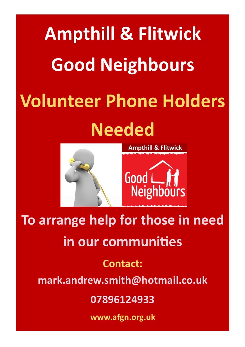 Ampthill & Flitwick Good Neighbours Volunteer Phone Holders Needed To arrange help for those in need in our communities Contact: mark.andrew.smith@hotmail.co.uk or 07896 124933 afgn.org.uk #Ampthill #Flitwick #Maulden #Millbrook #Westoning