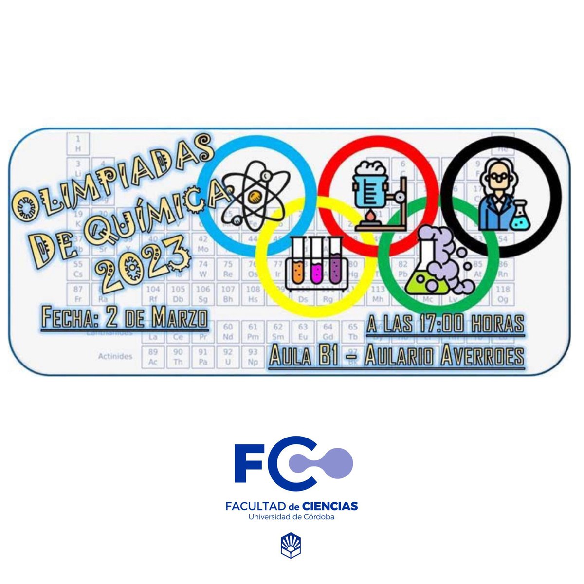 Fac_CienciasUCO's tweet photo. 🗣 Mañana jueves 2 de marzo de 2023 tendrá lugar la XXXVI edición de la #FaseLocal de #Córdobaesp de la Olimpiada Española de Química 
#OlimpiadasdeQuímica 🧪 

👉🏻Plazo de inscripción  finaliza HOY 1 de marzo de 2023
Colabora @Fac_CienciasUCO @Univcordoba 
https://t.co/WIZSzu9hEx https://t.co/UR4nGZhghh