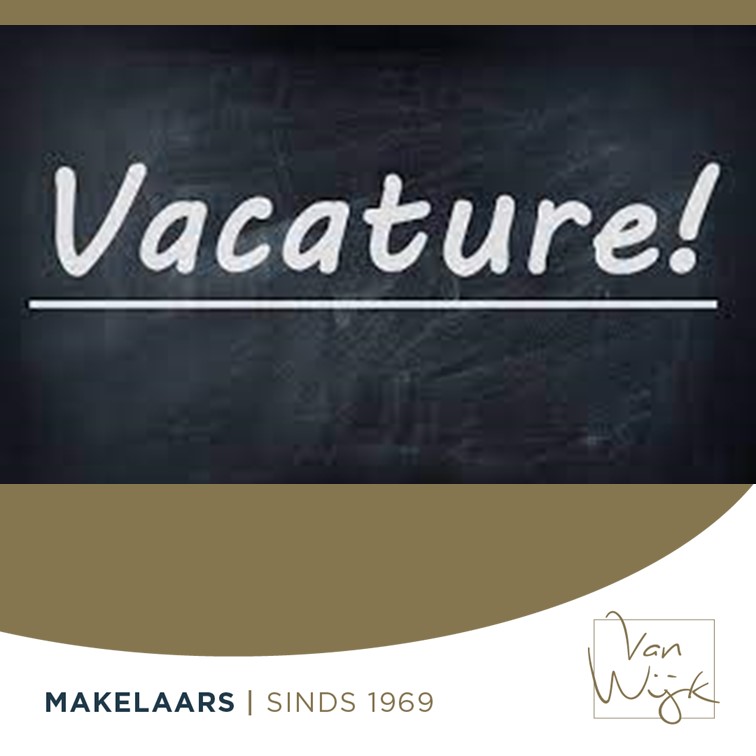 VACATURE!
Wij zijn op zoek naar een nieuwe collega voor de binnendienst (20-24 uur).
Kom jij ons team versterken? Voor meer info bel: 
035-6015050 of mail naar info@vanwijkmakelaars.nl