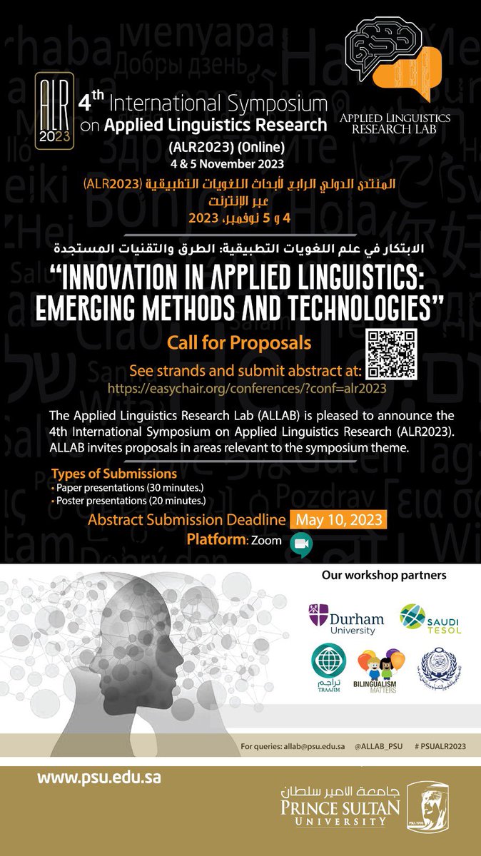 In partnership with Saudi TESOL, @ALLAB_PSU has announced the 4th International Symposium on Applied Linguistics Research:

Date: 4-5 Nov. 2023

Venue: Online  -- Zoom

Paper and poster submission link:
easychair.org/conferences/?c… 

Deadline for submission: May 10, 2023
#PSUALR2023