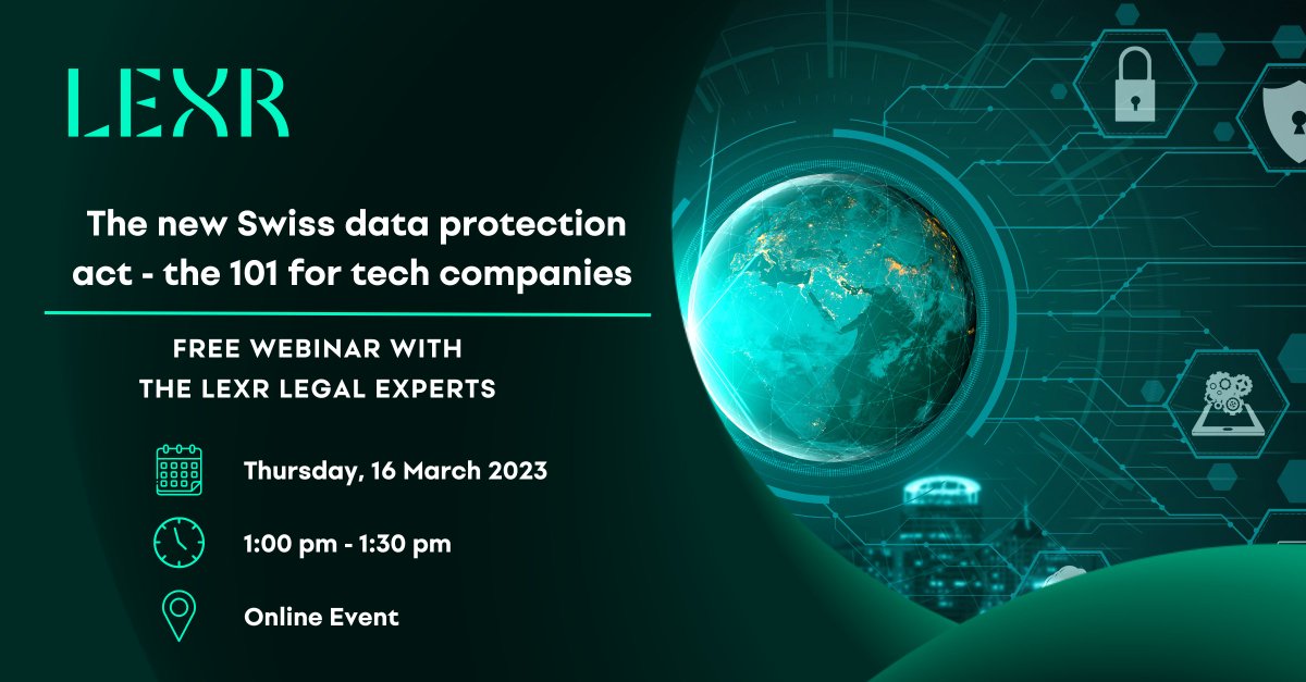 🚨On 1 September 2023, the new Swiss data protection act enters into force. Our LEXR privacy experts will host a free webinar on March 16th and teach you exactly what you need to know for your business 💡 Sign up now: eventbrite.com/e/the-new-swis…