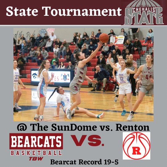 It’s game day! Bearcats open up the State Tournament at 3:45 against Renton at the Yakima Valley SunDome! #TBW