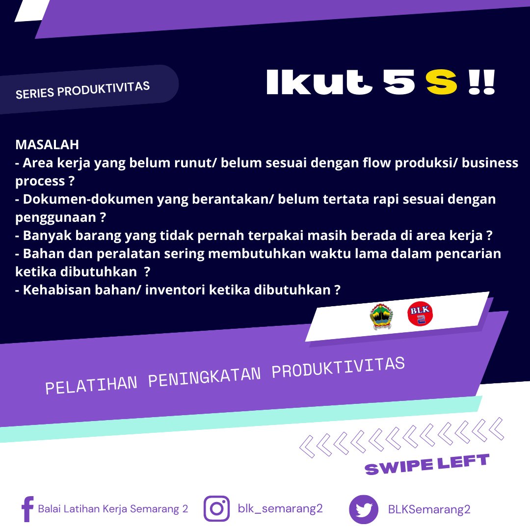 BLKSemarang2's tweet photo. Halo Sobat Produktif, kali ini kami mau berbagi informasi pelatihan peningkatan produktivitas yang ada di BLK Semarang 2 nih. Salah satunya 5S, penasaran nggak apa itu pelatihan 5S ? 
#pelatihan #training #seminar #workshop #inhousetraining #sertifikasi #infopelatihan #indonesia https://t.co/zHOyNhxTR3