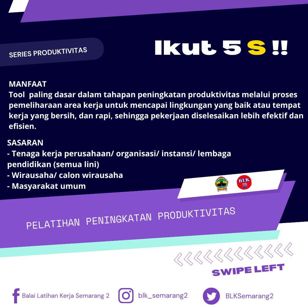 BLKSemarang2's tweet photo. Halo Sobat Produktif, kali ini kami mau berbagi informasi pelatihan peningkatan produktivitas yang ada di BLK Semarang 2 nih. Salah satunya 5S, penasaran nggak apa itu pelatihan 5S ? 
#pelatihan #training #seminar #workshop #inhousetraining #sertifikasi #infopelatihan #indonesia https://t.co/zHOyNhxTR3