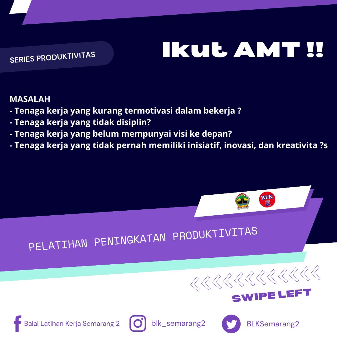 BLKSemarang2's tweet photo. Halo Sobat Produktif, kali ini kami mau berbagi informasi pelatihan peningkatan produktivitas yang ada di BLK Semarang 2 nih. Salah satunya Achievement Motivation Training (AMT), penasaran nggak apa itu pelatihan AMT ? 
#pelatihan #training #seminar #workshop #inhousetraining https://t.co/157Qu7PWYX