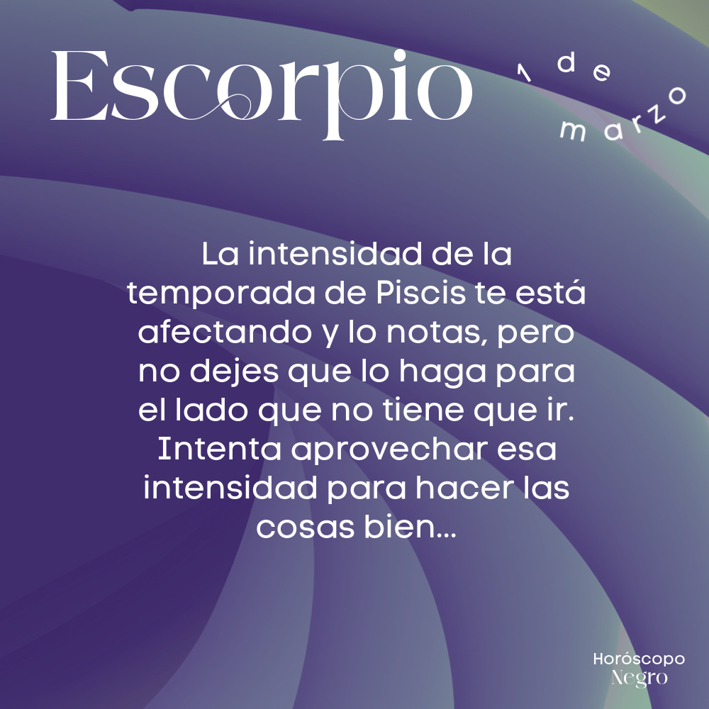 escorpio_hn's tweet photo. El horóscopo diario del 1 de marzo para Escorpio 🔮♏ Lee completo aquí: https://t.co/KGY7aOnryD https://t.co/8WcOWljZuU