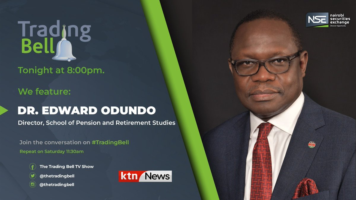 Tonight on the Trading Bell, former CEO of Retirement Benefits Authority, Dr. Edward Odundo shares expert insights on the ongoing NSSF debate. Tune in for a deeper understanding on the subject and stay informed. <a href="/chegemaina/">MC</a>