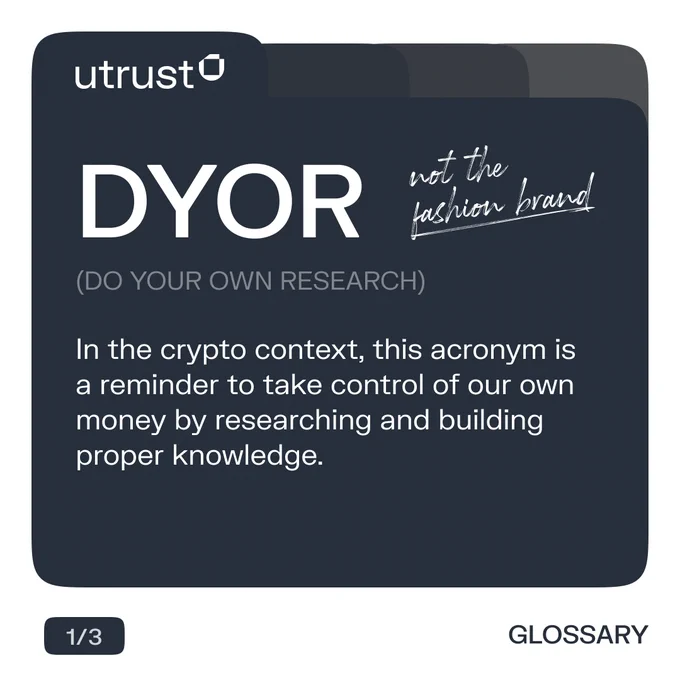 Glossary DYOR (not the fashion brand)