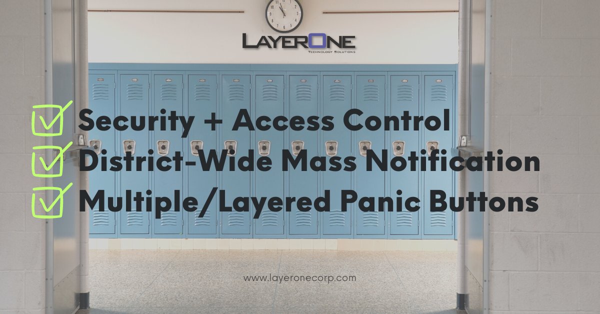 LayerOneCorp's tweet image. Take the #LayeredApproach to meet your school district's needs for infrastructure #EdTech. We offer security/access control solutions, the best in district-wide mass notification, &amp;amp; virtual+fixed #panicbutton options. Contact info@layeronecorp.com. #AlyssasLaw @TelecorInc
