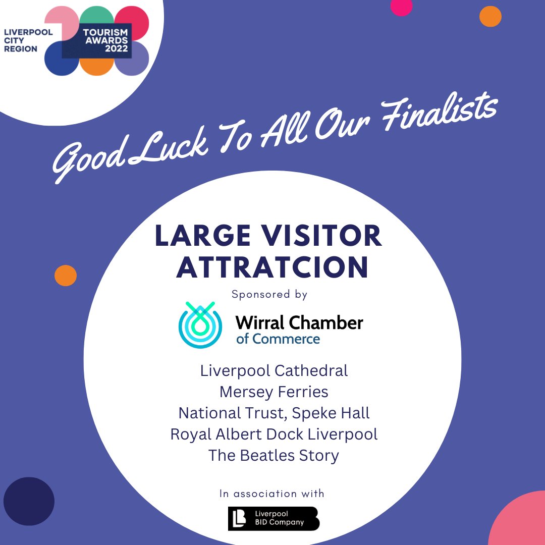 LCRTourismAward's tweet photo. Good luck to the finalists in the Large Visitor Attraction category, sponsored by @wirralchamber They are @LivCathedral @MerseyFerries @NTSpekeHall @albertdock &amp; @TheBeatlesStory #LCRTA22 https://t.co/BqLCOlRihM