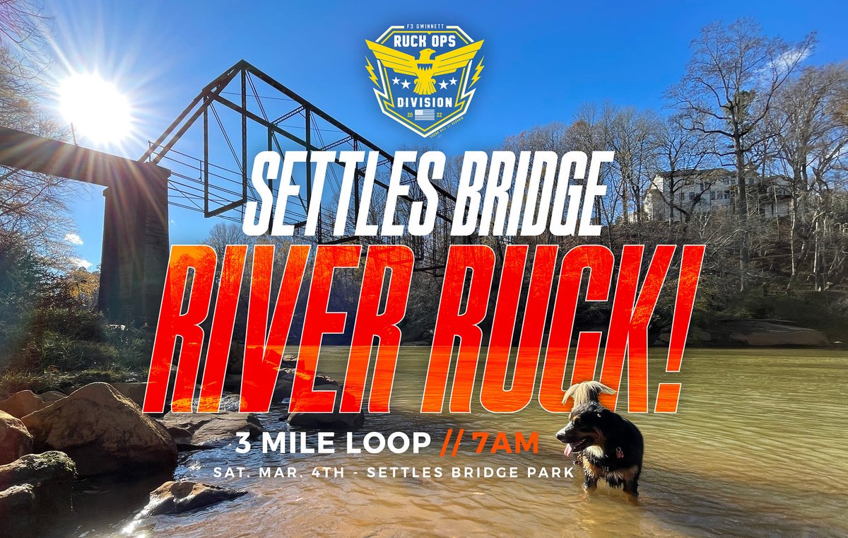 3-mile ruck this Saturday 7am at Settles Bridge Park Open to all men. #F3gwinnett #F3Nation