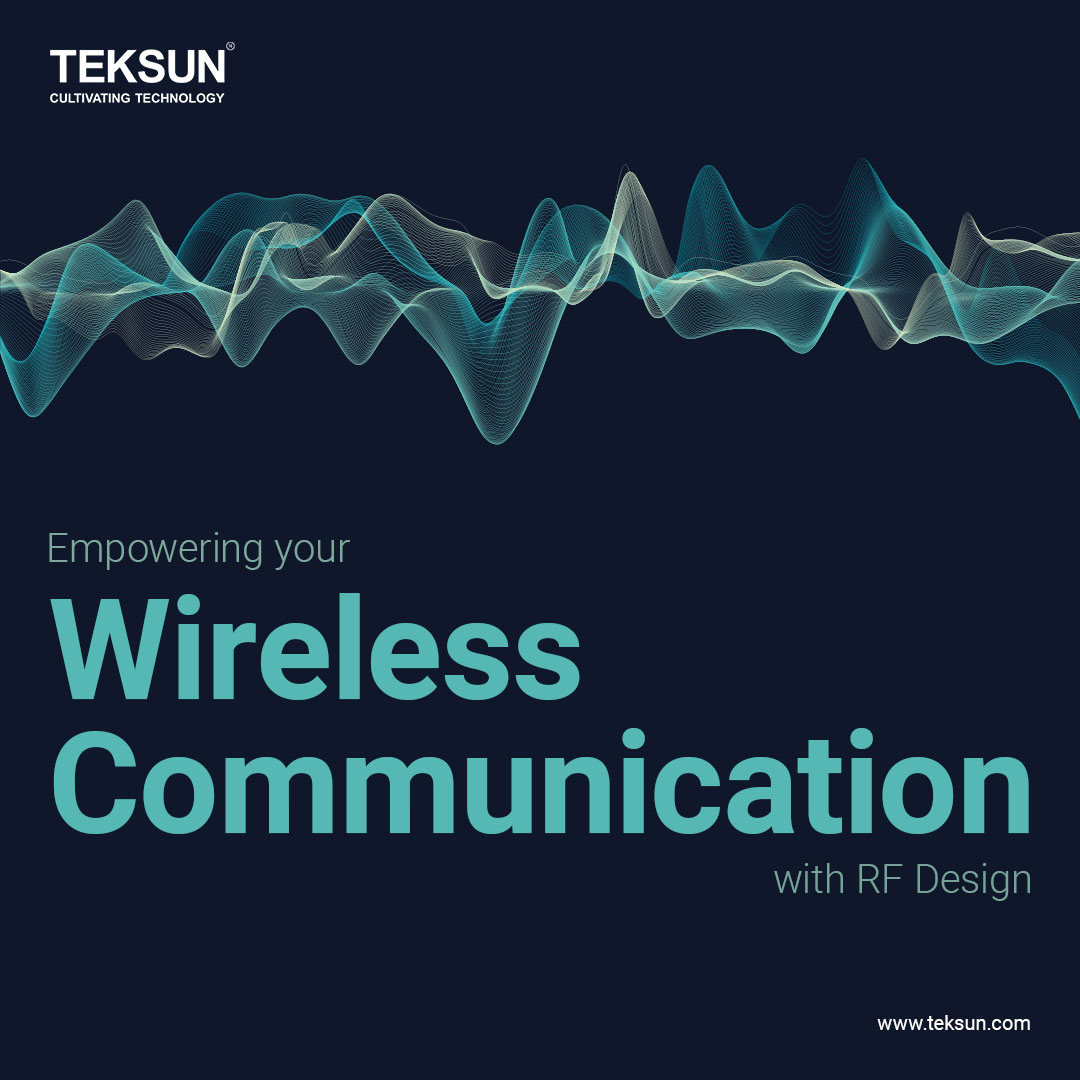 Enabling seamless #wirelesscommunication
Teksun Inc's #RFDesignServices are designed to help you easily achieve your wireless communication goals.  Contact us by email or phone to discuss your project and learn how we can help.