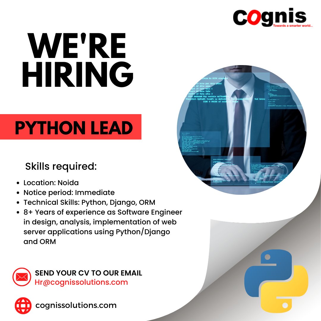 CognisSolution's tweet image. Cognis Solutions Pvt Ltd is immediately hiring for Python Lead.
If you have the required expertise or know someone who’s apt for this role, then do reach out to us at: Hr@cognissolutions.com
Location: Noida
Notice period: Immediate
#pythonlead #data #communication