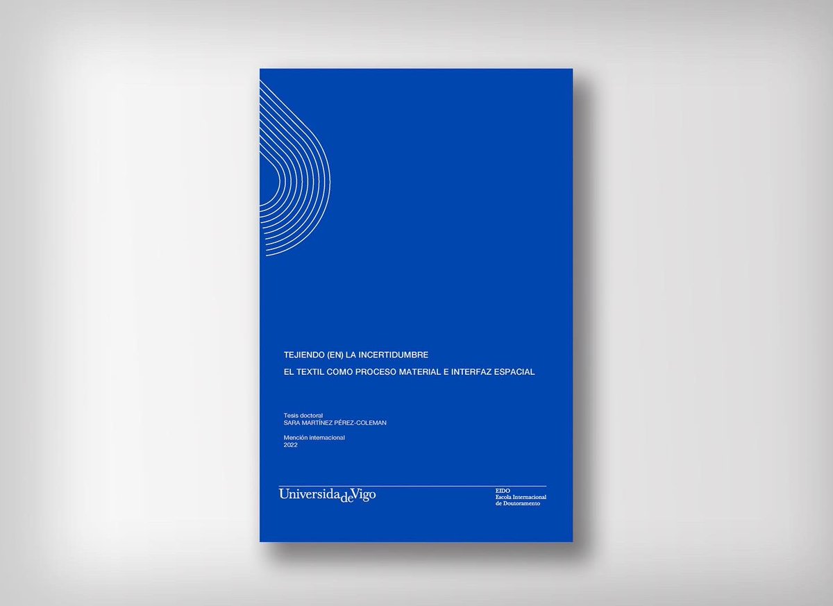Por fin sale a la luz mi tesis doctoral "Tejiendo (en) la incertidumbre: El textil como proceso material e interfaz espacial”, bajo la dirección de la Dra. Ana Soler, dentro del Programa de Doctorado en Creación e Investigación de la Facultad de BBAA <a href="/uvigo/">Universidade de Vigo</a> financiada por <a href="/Xunta/">Xunta de Galicia</a>